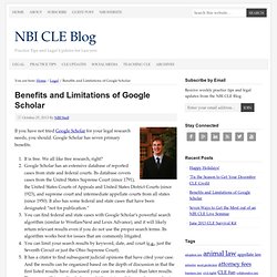 Benefits and Limitations of Google Scholar