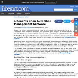 4 Benefits of an Auto Shop Management Software