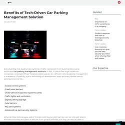 Benefits of Tech-Driven Car Parking Management Solution