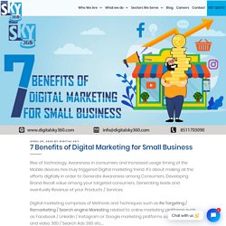 7 Benefits of Digital Marketing for Small Business !