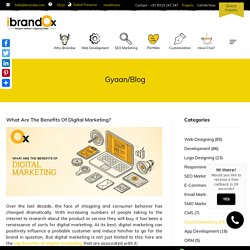 Benefits Of Digital Marketing - iBrandox™