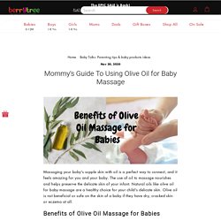 Benefits of Olive Oil for Baby Massage