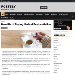 Benefits of Buying Medical Devices Online