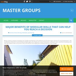 Major Benefits Of Modular Walls That Can Help You Reach a Decision - Master Groups