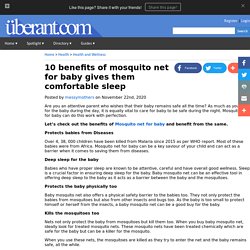 10 benefits of mosquito net for baby gives them comfortable sleep