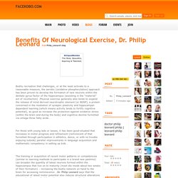 Benefits Of Neurological Exercise, Dr. Philip Leonard