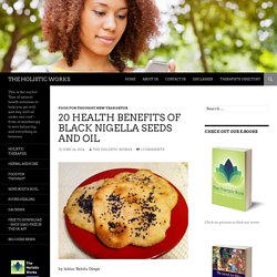 20 health benefits of black nigella seeds and oil