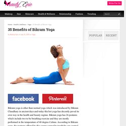 Benefits of Bikram Yoga