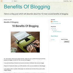 Benefits Of Blogging: Benefits Of Blogging