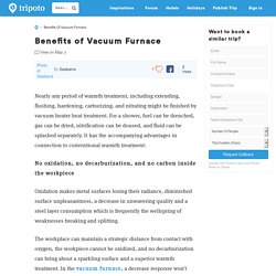 Benefits of Vacuum Furnace