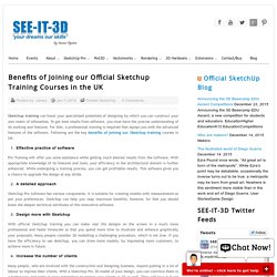 Benefits of Join Sketchup Training Courses in UK