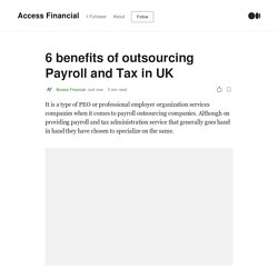 6 benefits of outsourcing Payroll and Tax in UK