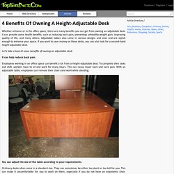 4 Benefits Of Owning A Height-Adjustable Desk