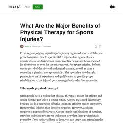 What Are the Major Benefits of Physical Therapy for Sports Injuries?