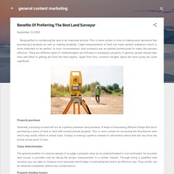 Benefits Of Preferring The Best Land Surveyor