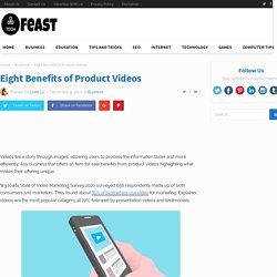 Eight Benefits of Product Videos (Updated)