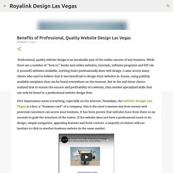 Benefits of Professional, Quality Website Design Las Vegas