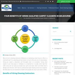 Benefits of Hiring Qualified Carpet Cleaners in Melbourne