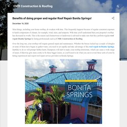 Benefits of doing proper and regular Roof Repair Bonita Springs!