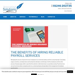 The Benefits of Hiring Reliable Payroll Services