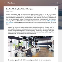Benefits of Renting Out a Virtual Office Space