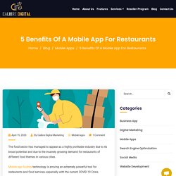 5 Benefits Of A Mobile App For Restaurants