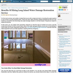 Benefits Of Hiring Long Island Water Damage Restoration Service