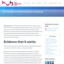 The benefits of retrieval practice in learning – The Education Hub