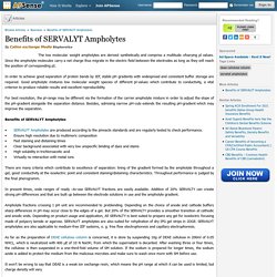 Benefits of SERVALYT Ampholytes