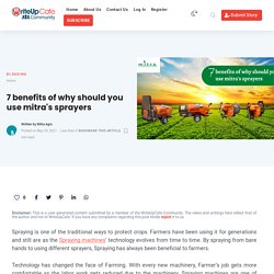 7 benefits of why should you use mitra's sprayers