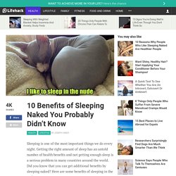 10 Benefits of Sleeping Naked You Probably Didn't Know