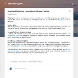 Top Benefits of Using Cold Formed Steel Software Program