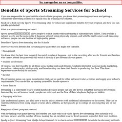 Benefits of Sports Streaming Services for School on Toto Community