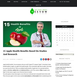 15 Apple Health Benefits Based On Studies And Research