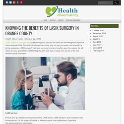 Benefits of LASIK Surgery in Orange County
