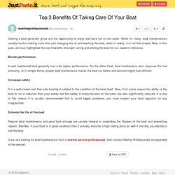 Top 3 Benefits Of Taking Care Of Your Boat