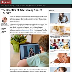 The Benefits of Teletherapy Speech Therapy - Top.me