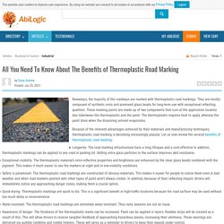 Know About Thermoplastic Road Marking - COLOURCOAT