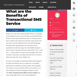 What are the Benefits of Transactional SMS Service