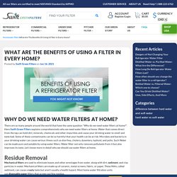 What Are The Benefits Of Using A Filter In Every Home?