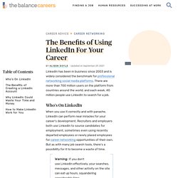 The Benefits of Using LinkedIn For Your Career