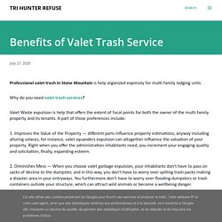 Benefits of Valet Trash Service