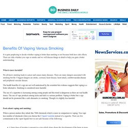 Benefits Of Vaping Versus Smoking