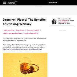Benefits of Whiskey: Health and Side Effects