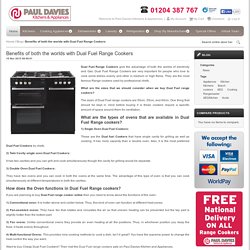 Benefits of both the worlds with Dual Fuel Range Cookers