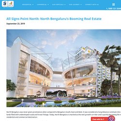 North Bengaluru’s Booming Real Estate