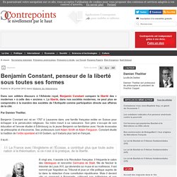 Benjamin Constant, penseur de la liberté sous toutes ses formes - Contrepoints