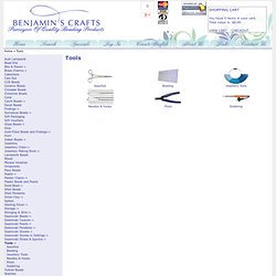 Tools - Benjamins Online Beads Australia