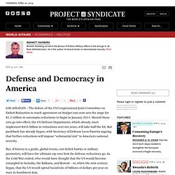 Defense and Democracy in America - Bennett Ramberg