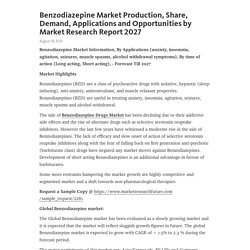 Benzodiazepine Market Production, Share, Demand, Applications and Opportunities by Market Research Report 2027 – Telegraph